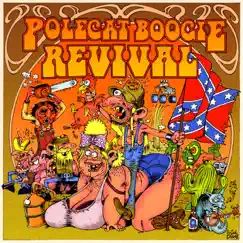 Polecat Boogie Revival by Polecat Boogie Revival album reviews, ratings, credits