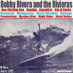 Bobby Rivera and the Rivieras by Bobby Rivera and the Rivieras album reviews, ratings, credits