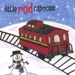 Little Red Caboose by Sally's Music Circle album reviews, ratings, credits