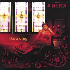 Like a Drug by Anika album reviews, ratings, credits