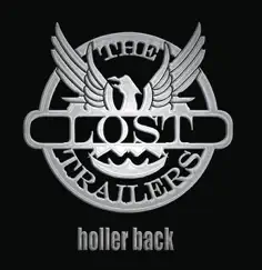 Holler Back by The Lost Trailers album reviews, ratings, credits