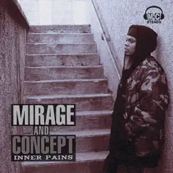 Inner Pains by Mirage & Concept album reviews, ratings, credits