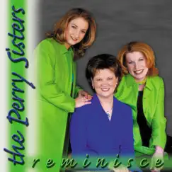 Reminisce by Perry Sisters album reviews, ratings, credits
