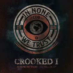 In None We Trust - The Prelude by Crooked I album reviews, ratings, credits