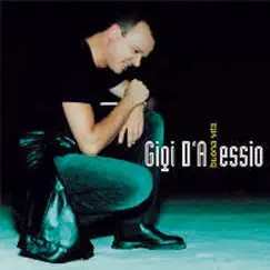 Buona Vita by Gigi D'Alessio album reviews, ratings, credits