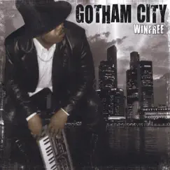 Gotham City by Winfree album reviews, ratings, credits