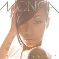 Still Standing by Monica album reviews, ratings, credits