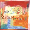 João Gilberto: Live In Montreux album lyrics, reviews, download