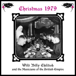 Christmas 1979 by Billy Childish & The Musicians of the British Empire album reviews, ratings, credits