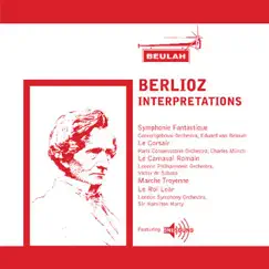 Berlioz Interpretations by Eduard van Beinum, Sir Hamilton Harty & Victor de Sabata album reviews, ratings, credits