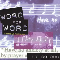 Word for Word by Ed Bolduc album reviews, ratings, credits