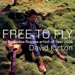 Free to Fly - Single by David Kirton album reviews, ratings, credits