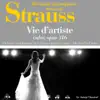 Johann Strauss : Vie d'artiste, valse, Op. 316 (100 classic masterpieces) - Single album lyrics, reviews, download