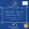 Borodin: Symphony No. 2 album lyrics, reviews, download