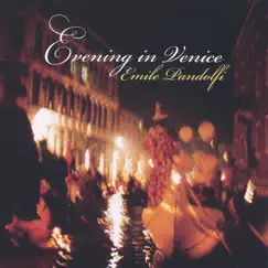 Evening In Venice by Emile Pandolfi album reviews, ratings, credits