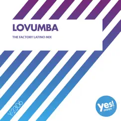 Lovumba (The Factory Latino Mix) Song Lyrics