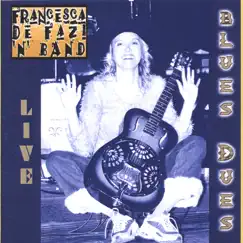 Blues Dues by Francesca De Fazi album reviews, ratings, credits