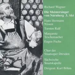 Die Meistersinger von Nürnberg: Da seid ihr nun wieder zu bescheiden Song Lyrics