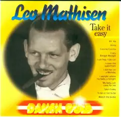 Take It Easy by Leo Mathisen album reviews, ratings, credits