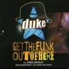 Get the Funk Out of Here album lyrics, reviews, download
