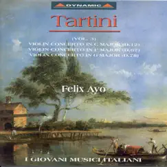 Tartini: Violin Concertos, Vol. 3 by Felix Ayo & I Giovani Musici Italiani album reviews, ratings, credits