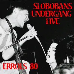 Errols 1980 - EP (Live) by Slobobans Undergång album reviews, ratings, credits