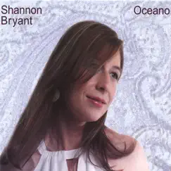 Oceano by Shannon Bryant album reviews, ratings, credits