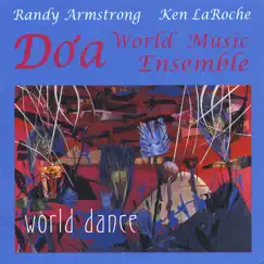 World Dance by Do'a - Randy Armstrong & Ken LaRoche album reviews, ratings, credits