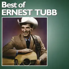 Best of Ernest Tubb (Re-Recorded Versions) by Ernest Tubb album reviews, ratings, credits