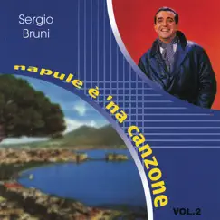 Napule e 'Na Canzone, Vol. 2 by Sergio Bruni album reviews, ratings, credits