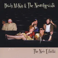 The New Eclectic by Brady McKay & The Neurotypicals album reviews, ratings, credits