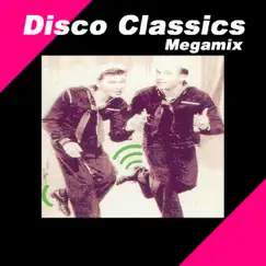 Disco Classics Megamix by The Allstars album reviews, ratings, credits
