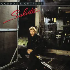 Salute (Remastered) by Gordon Lightfoot album reviews, ratings, credits