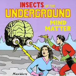 Insects of the Underground Song Lyrics