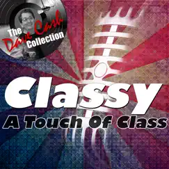 Classy - [The Dave Cash Collection] by A Touch of Class album reviews, ratings, credits