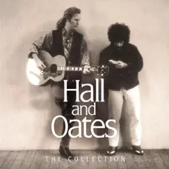 Hall and Oates - The Collection by Daryl Hall & John Oates album reviews, ratings, credits