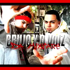 Da Mixtape by Brujo & D Voiz album reviews, ratings, credits