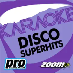 Disco Superhits 2 by Zoom Karaoke album reviews, ratings, credits