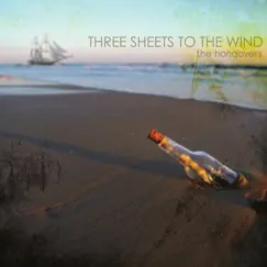 Three Sheets to the Wind (A Cappella) by The Hangovers album reviews, ratings, credits