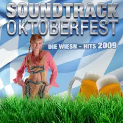 Soundtrack Oktoberfest - Die Wiesn Hits 2009 by Various Artists album reviews, ratings, credits