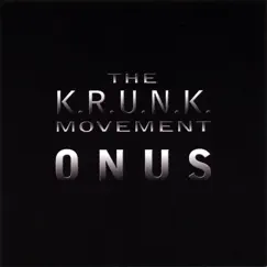 Onus by The Krunk Movement album reviews, ratings, credits