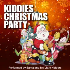 Kiddies Christmas Party by Santa and His Little Helpers album reviews, ratings, credits