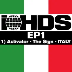 The Sign - Single by Activator album reviews, ratings, credits