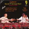 Jugalbandi: Sarod & Sarangi Duet (Live) album lyrics, reviews, download