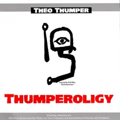 Thumperology by Theo Thumper album reviews, ratings, credits