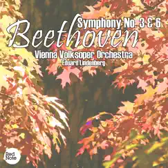 Beethoven: Symphony No. 3 & 6 by Vienna Volksoper Orchestra & Eduard Lindenberg album reviews, ratings, credits
