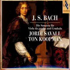 J.S. Bach: Die Sonaten Für Viola Da Gamba Und Cembalo by Jordi Savall & Ton Koopman album reviews, ratings, credits