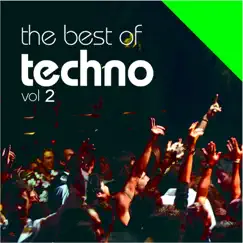 The Best of Techno Vol. 2 by Various Artists album reviews, ratings, credits
