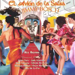 El Avion De La Salsa by Jimmy Bosch album reviews, ratings, credits