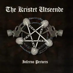Inferno Pervers by Kristet Utseende album reviews, ratings, credits